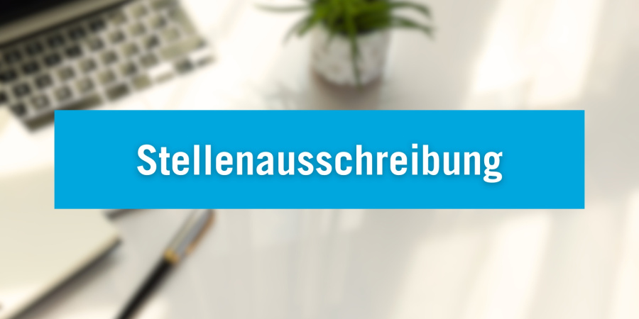 Stellenausschreibung